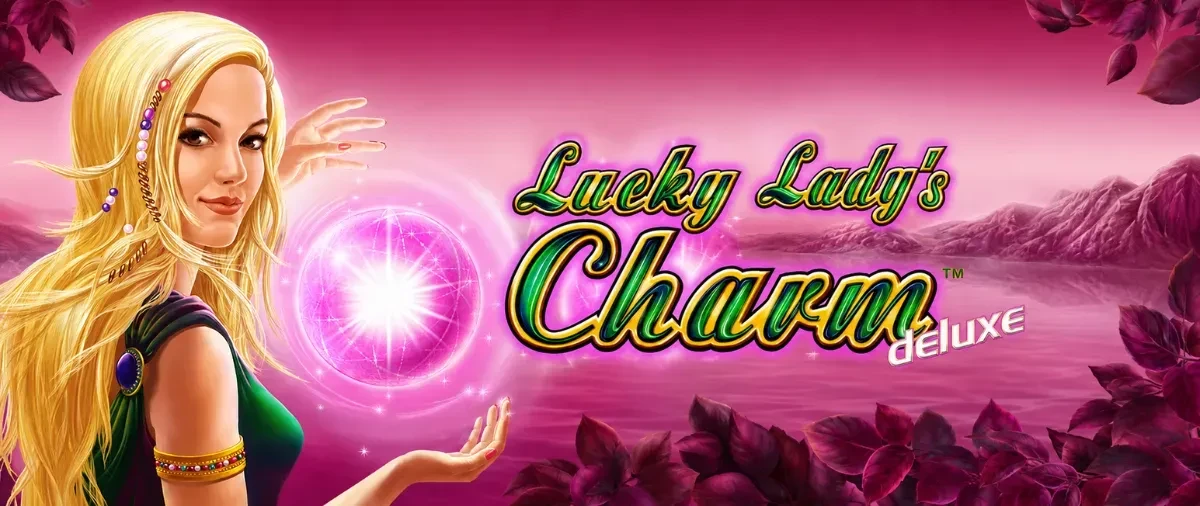 Lucky Lady’s Charm deluxe